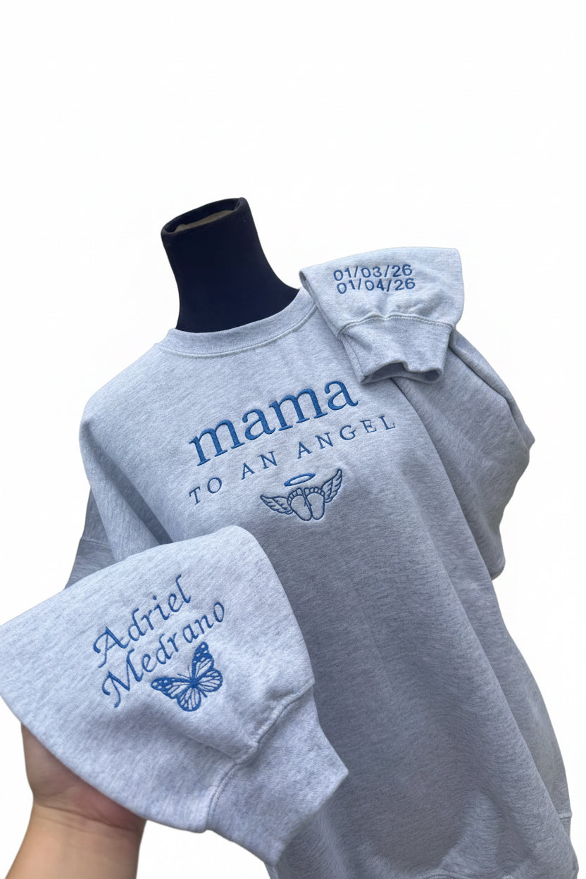 Mama of an angel sweatshirt